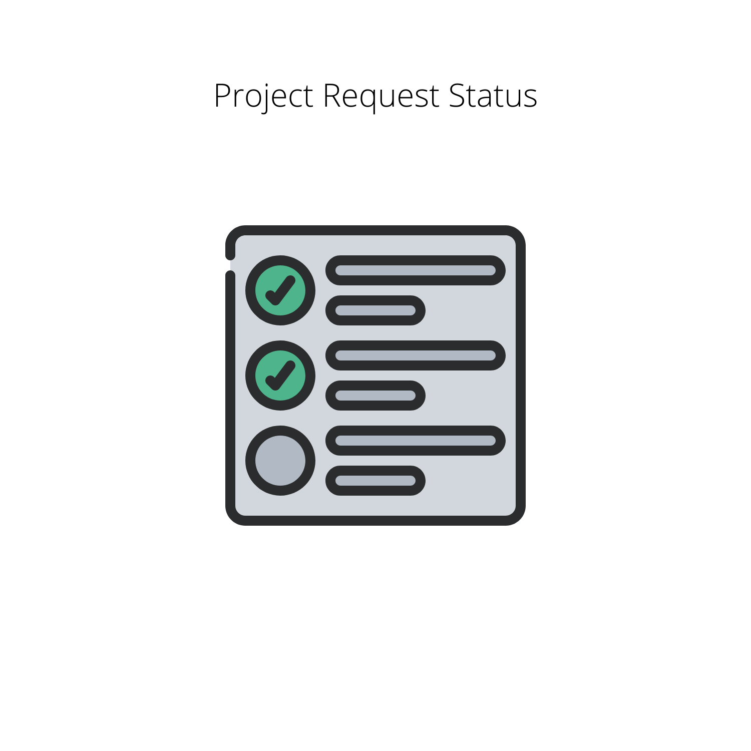 Project Request Status