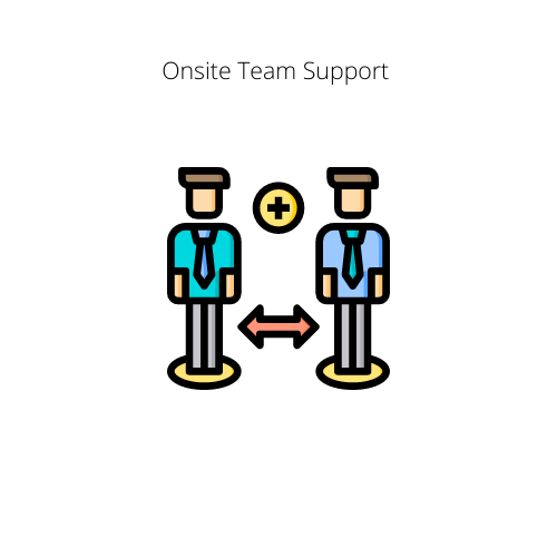 Onsite Team Support